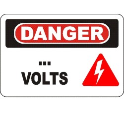 French OSHA “Danger… Volts” sign to be customized: various sizes, materials, languages & optional features