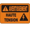French OSHA “Warning High Voltage” sign in various sizes, materials, languages & optional features