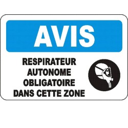 Affiche OSHA «Avis Respirateur autonome obligatoire dans cette zone» en français: langues, options, formats & matériaux variés