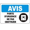 French OSHA “Notice Emergency Door Do Not Obstruct” sign in various sizes, materials, languages & optional features
