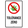 Zero tolerance sign for cannabis, two materials available: aluminum or adhesive window decal.