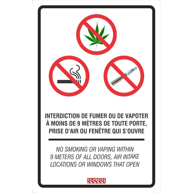 Affiche bilingue « Interdiction de fumer, vapoter et de consommer du cannabis à moins de 9 mètres »  2 matériels disponibles.
