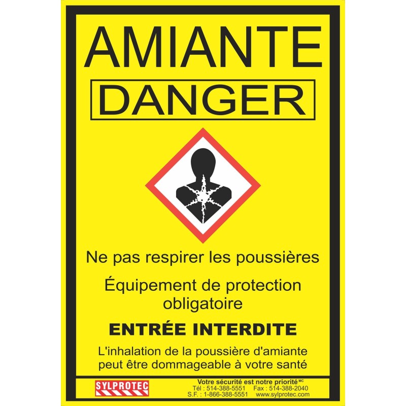 Statutory & compulsory sign for Quebec construction sites involving asbestos related activities. 14"x18.5". Only in French.