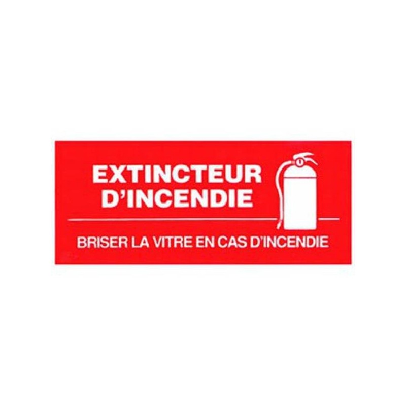 French self-adhesive vinyl "Fire Extinguisher In Case of Fire Break Glass" emergency and fire safety sign