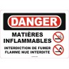 Affiche OSHA «Danger Matières inflammables Interdiction de fumer Flamme nue interdite»: options, formats & matériaux variés