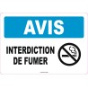 French OSHA “Notice No Smoking” sign in various sizes, materials, languages & optional features
