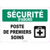 French OSHA “Safety First First Aid Station” sign in various sizes, shapes, materials & languages + optional features