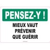 French OSHA “Think Be Safe Not Sorry” sign in various sizes, materials, languages & optional features