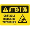 Affiche OSHA «Attention Obstacle Risque de trébucher» en français: langues, options, formats & matériaux variés